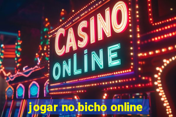 jogar no.bicho online